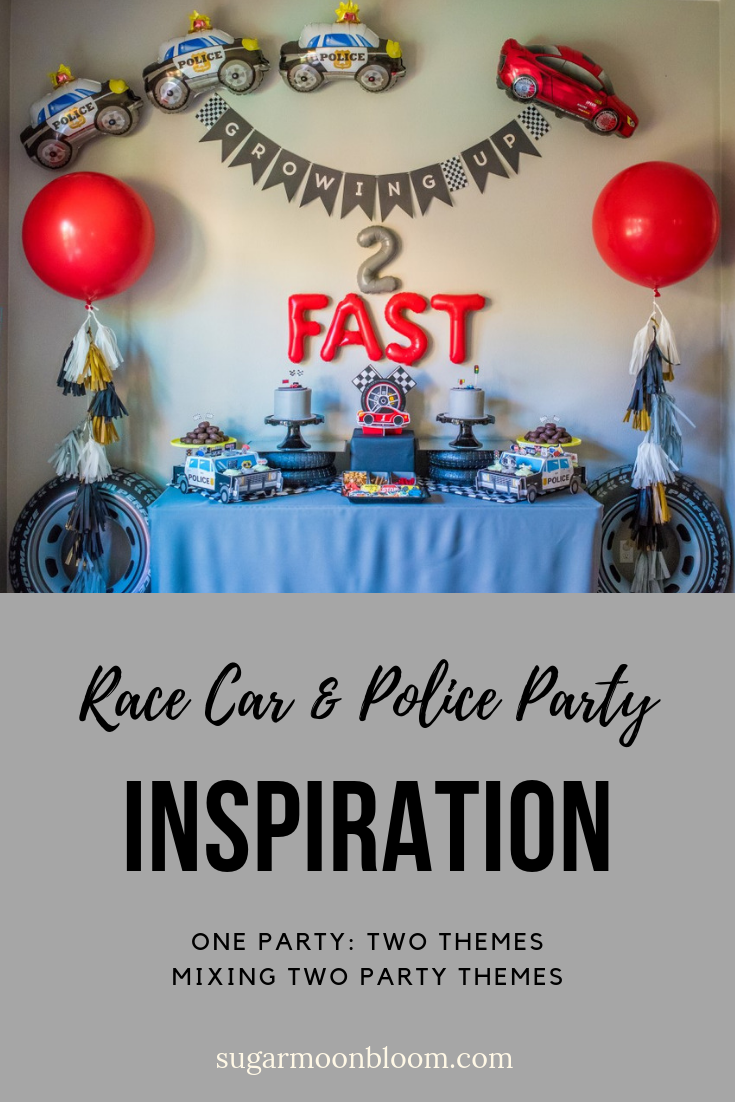 How to Blend Two Birthday Party Themes A Race Car and Police